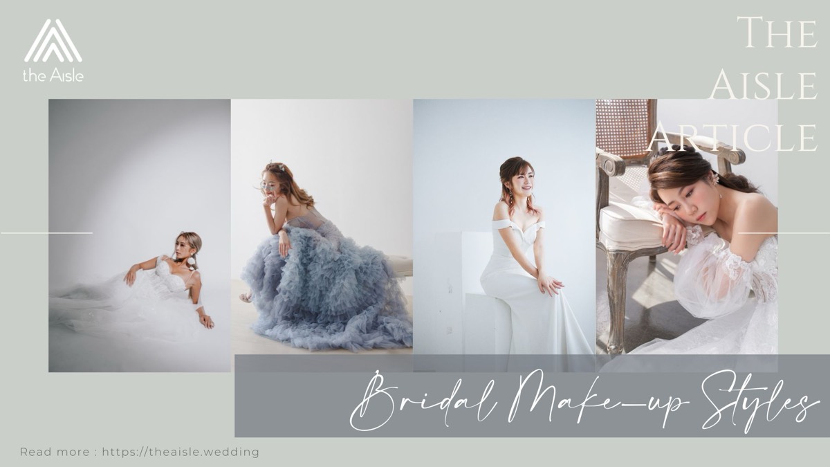 新娘妝容風格 Bridal Make-up Styles