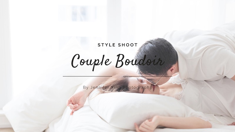 Couple Boudoir | 與別不同的婚照
